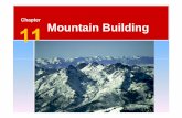 Chapter Mountain Building - jkaser.com 11 Mountain... · confining pressure, rock type, and ... Reverse Faults and Thrust Faults ... Chapter 11 Mountain building.ppt [Compatibility