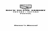1911A1/1911A2 PISTOL - Buds Gun Shop ISLAND ARMORY OWNER / USER'S MANUAL ROCK ISLAND ARMORY 1911Al / 1911A2 PISTOL SAFETY,INSTRUCTION AND PARTS MANUAL As a responsible owner of this