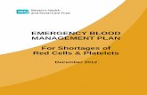 EMERGENCY BLOOD MANAGEMENT PLAN For Shortages … · Emergency Blood Management Plan Document Name: Page 2 of 40 Emergency Blood Management Plan (EBMP) Date 18.10.12 Version 1.0 Title