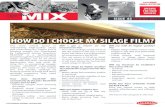 HOW DO I CHOOSE MY SILAGE FILM? - Silostop · • Better silage fermentation profile ... door for optimal formulation in ruminant diets. ... It pays to use feeding strategies to monitor