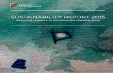 SUSTAINABILITY REPORT 2015 - Edmond de Rothschild Group · SUSTAINABILITY REPORT 2015 ... This report is published by the Edmond de Rothschild Group, ... their training and supporting