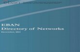 EBAN Directory of Networks · EBAN Directory of Networks . The Directory of Networks is based on information provided by Business Angel Networks, ... 29 Spain Esade Ban