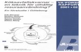 IIvav.griffel.net/filer/2001-2.pdf ·  · 2002-09-11management? A pre-study in Gothenburg Rapportens beteckning ... In order to gain more knowledge about effects on sewage systems,