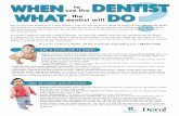 WHEN see the to the will what to look for at each dental ...dmasva.dmas.virginia.gov/Content_atchs/dnt/dntl-when_seedntl.pdf · Did you know that dentists have a chart that says when