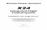 Integrated Flight Control System - Xtreme Power Systems · Integrated Flight Control System Installation And Usage Manual ... JETI receivers in UDI mode Graupner HoTT receivers in