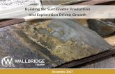 Building for Sustainable Production and Exploration … 1 Building for Sustainable Production and Exploration Driven Growth December 2017