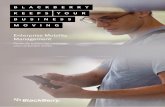 Enterprise Mobility Management - BlackBerry · address the issues of device and application ... BlackBerry has great mobile applications that empower business ... Advanced Enterprise