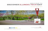 WELCOME TO DISCOVER ILLINOIS TECH DAY - … faculty and staff members for a brief overview of your academic program of choice. ... Join us for an overview of ... WELCOME TO DISCOVER