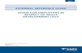 EXTERNAL REFERENCE GUIDE GUIDE FOR EMPLOYERS … - Guide for Employers in... · external reference guide guide for employers in respect of skills development levy guide for employers