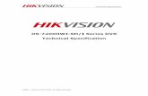 DS-7200HWI-SH/I Series DVR Technical Specification - …€¦ ·  · 2014-01-17DS-7200HWI-SH/I Series DVR Technical Specification . Technical Specification ©2006 – 2012 by HIKVISION.