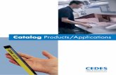 Catalog Products/Applications - CEDES · Products Safety Automation Safety light curtains Controllers Industrial light curtains S. 22 Safe400 S. 28 Safe4 S. 34 SafeCIS3 S. 38 SafeC400