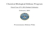 Chemical Biological Defense Program - Under …comptroller.defense.gov/Portals/45/Documents/defbudget/...Chemical Biological Defense Program Fiscal Year (FY) 2012 Budget Estimates