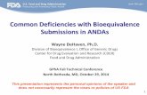 Common Deficiencies with Bioequivalence … Common Deficiencies with Bioequivalence Submissions in ANDAs GPhA Fall Technical Conference North Bethesda, MD, October 29, 2014 Wayne DeHaven,