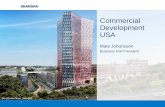 Commercial Development USA - Skanska · Business Case: ABB Axis Kraków, Poland Leasing summary Client: ABB Sp. z o.o. ... MSD IT Global Center is a subsidiary of American top covenant