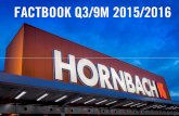 GJ 20152016 Q3 Factbook Banken eng FINAL - … · In 2014, online retail accounted for around 5% of DIY sales in Germany. ... Factbook Q3/9M 2015/2016 ©HORNBACH Group 2016 Page 23