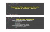 Behavior ShapingBehavior Shaping - Columbia … · Behavior ShapingBehavior Shaping +Non-pharmacological methods ... Anesthesia Machine ... Behavior Management.ppt