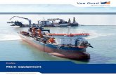 Update2 Main Equipment 2017#2 - Van Oord.com · Main equipment Dredging and Marine Contractors. Cutter suction dredgers Name Artemis ... Vox Máxima Rotterdam Volvox Terranova Vox