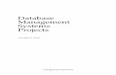 Database Management Projects - Jerry Post.comjerrypost.com/DBMS/Projects6e.pdfProject Descriptions 2 Introduction to Database Projects To learn how to build business applications,