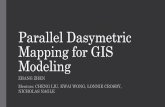 Parallel Dasymetric Mapping for GIS Modeling · Parallel Dasymetric Mapping for GIS Modeling ZHANG ZHEN Mentors: CHENG LIU, KWAI WONG, LONNIE CROSBY, NICHOLAS NAGLE