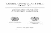 LEGISLATIVE CLAIM BILL MANUAL - Florida Senatearchive.flsenate.gov/.../senate/administrative/leg-claim-manual.pdf · SAMPLE FUNDrnGLANGUAGE 8. ... Filing a Claim Bill? Section 768.28(5)