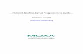 Network Enabler SDK 2 Programmer’s Guide - Moxa€¦ · Network Enabler SDK 2 Programmer™s Guide Developing User Applications 3-2 Development System Before getting started on
