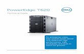 Dell PowerEdge T620 Technical Guidei.dell.com/.../en/Documents/dell-poweredge-t620-technical-guide.pdf · PowerEdge T620 Technical Guide An enterprise-class, two-socket tower server