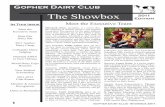 The Showbox - University of Minnesota · Gopher Dairy Club - Showbox 2011 2 48 Attend 8th Annual Gopher Dairy Camp Another Successful, Eventful Year at Dairy Bar A s in previous years,