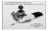 Table of Contents - Marylandregisters.maryland.gov/main/publications/AdministrationBooklet2015.pdfTable of Contents Section 1 ... It also does not address the administration of estates
