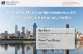 Running OPAL-RT’s eHS on National Instruments cRIO: … ·  · 2018-01-31Running OPAL-RT’s eHS on National Instruments cRIO: Sub-microsecond power-electronic simulation . Pierre-Yves