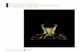Fashioning the Body: An Intimate History of the Silhouette · Fashioning the Body: An Intimate History of the Silhouette ... An Intimate History of the Silhouette will be on ... by