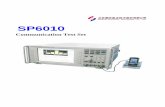 SP6010 - Star Point terminal test function supports frequency range stipulated by GSM900,DCS1800,PCS1900,GSM850 and so on ,and also supports handover between frequency range and frequency