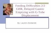 Feeding Difficulties 2/2 GER, Delayed Gastric Emptying ...ljzendarski.yolasite.com/resources/casestudy212.pdf · Feeding Difficulties 2/2 GER, Delayed Gastric Emptying with G-Tube
