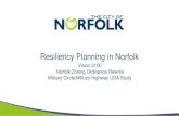 Resiliency Planning in Norfolk - Schedschd.ws/hosted_files/2016apavirginia/45/APA Virginia 2016 - Norfolk... · Resiliency Planning in Norfolk ... as pervious pavement, bioswales
