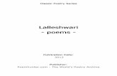 Lalleshwari - poems - PoemHunter.com: Poems - Quotes · Lalleshwari - poems - Publication Date: 2012 Publisher: Poemhunter.com - The ... Srikantha (Sed Bayu). She continued the mystic