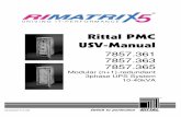 Rittal PMC USV-Manual - pns.by · UPS-Systems. High reliability ... The UPS may contain batteries that must be re-charged for a minimum of 24 hours every 6 ... MAINTENANCE UPS!!!!!