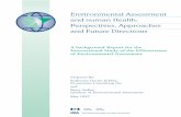 Environmental Assessment and Human Health: …siteresources.worldbank.org/INTRANETENVIRONMENT/1705736...3 About this Report Health is an important but often neglected component of