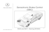 Sensotronic Brake Control (SBC) - 123seminarsonly.com · Sensotronic Brake Control (SBC) 327 HO 09 SBC ... high pressure charge pump in the hydraulic unit) ... • Pressure applied
