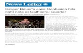 Ginger Baker’s Jazz Confusion hits right note at … Baker’s Jazz Confusion hits right note at Cathedral Quarter MUSIC REVIEW: Ginger Baker @ Fesival Marquee, Belfast published