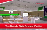 Tech Mahindra Digital Assurance Practice - schd.ws · •BFS, Insurance •Retail, CPG ... Use the initial dev time of the next sprint to increase automation coverage of previous