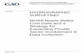 GAO-17-510, HYDROGRAPHIC SURVEYING: NOAA … · sector hydrographic survey companies for a 5-year contract period. You asked us to review NOAA’s efforts to collect hydrographic