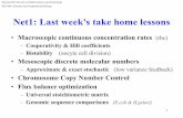 Net1: Last week's take home lessons - MIT … Division of Health Sciences and Technology HST.508: Genomics and Computational Biology Net1: Last week's take home lessons • Macroscopic