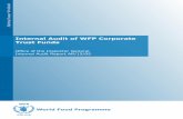 Internal Audit of WFP Corporate Trust Fundsdocuments.wfp.org/stellent/groups/public/documents/reports/wfp...Context and Scope 5 III. Results of the Audit 7 IV. Detailed Assessment