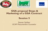GSA proposal Steps & Marketing of a GSA Contract … · GSA proposal Steps & Marketing of a GSA ... The solicitation document is the Request for Proposal (RFP ... Register and participate