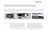 PARC’s Hyperspectral Imaging Technology: Enabling ... s Hyperspectral Imaging Technology: Enabling ubiquitous hyperspectral imaging PARC has developed a hyperspectral imaging technology