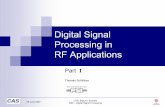 Digital Signal Processing in RF Applications - USPASuspas.fnal.gov/materials/17UCDavis/rf/Vasquez_Stanescu/Schilcher-1.pdfRF applications CAS, Sigtuna, Sweden DSP – Digital Signal