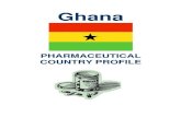Ghana - WHO | World Health Organization The 2011 Pharmaceutical Country Profile for Ghana has been produced by the Ministry of Health, in collaboration with the World Health Organization.