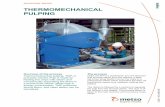 THERMOMECHANICAL PULPING - Metsovalveproducts.metso.com/documents/neles/ApplicationReports/2621... · 2621/06/01 EN THERMOMECHANICAL PULPING 2 APPLICATION REPORT 12/11 The results