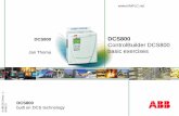 DCS800 ControlBuilder DCS800 basic exercises - infoPLC · C--1-8-b-11 DCS800 Jan Thoma DCS800 ControlBuilder DCS800 basic exercises DCS800 built on DCS technology