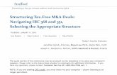 Structuring Tax-Free M&A Deals: Navigating IRC 368 and …media.straffordpub.com/products/structuring-tax-free-m-and-a-deals... · send us a chat or e-mail sound@straffordpub.com
