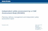 Independent safety assessment by a CSM Assessment … A… ·  · 2016-04-21Independent safety assessment by a CSM Assessment Body (RASBO) Planning, delivery, management and independent